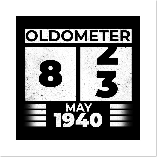 Oldometer 83 Years Old Born In May 1940 Wall Art by RomanDanielsArt